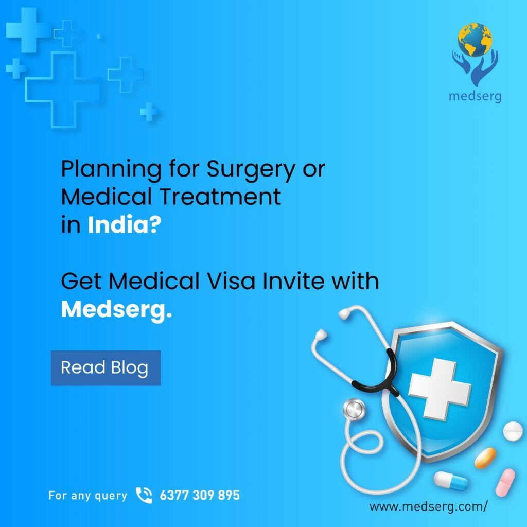 Planning for Surgery or Medical Treatment in India?
