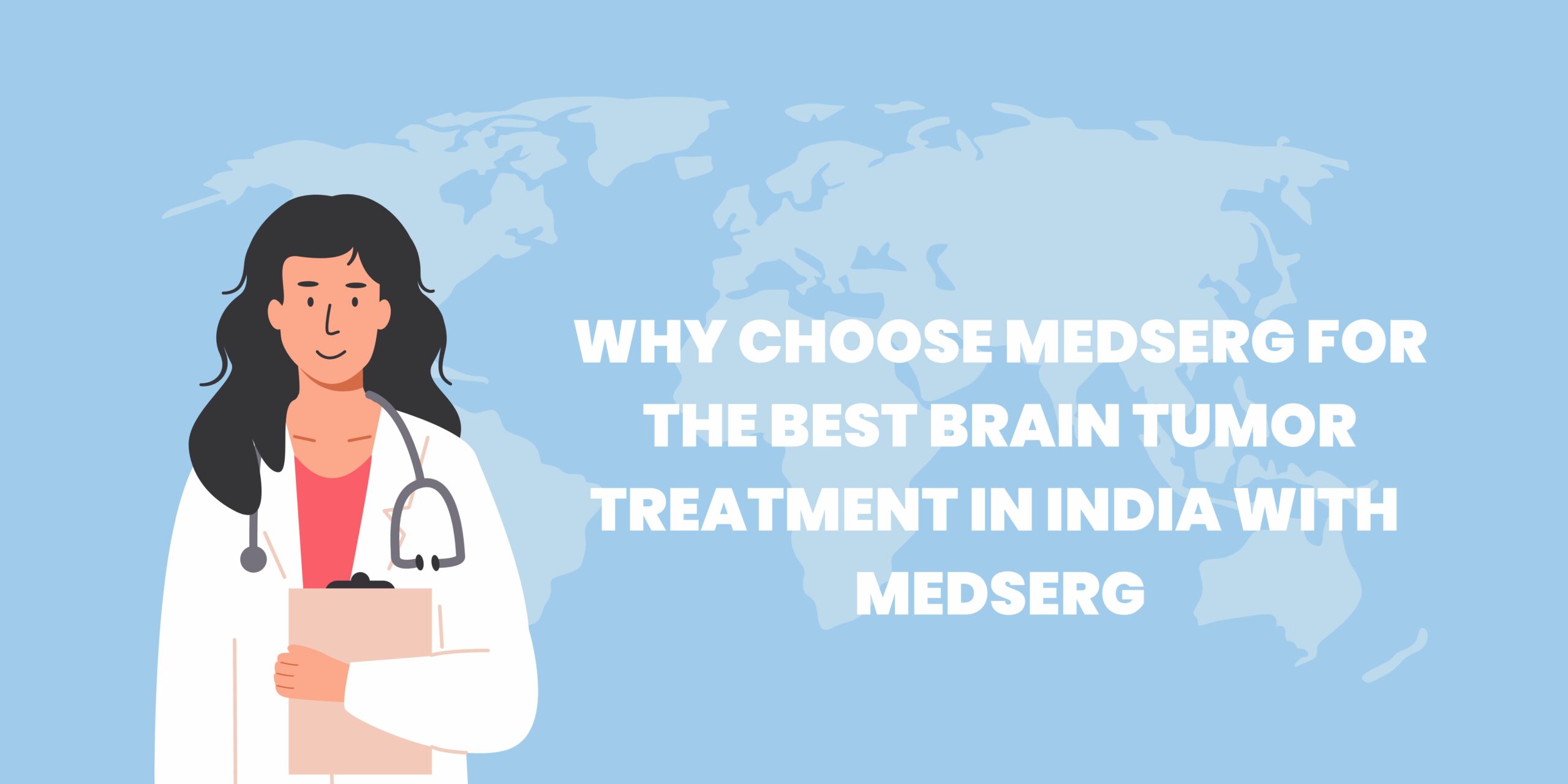 Brain Tumor treatment in India - Medserg