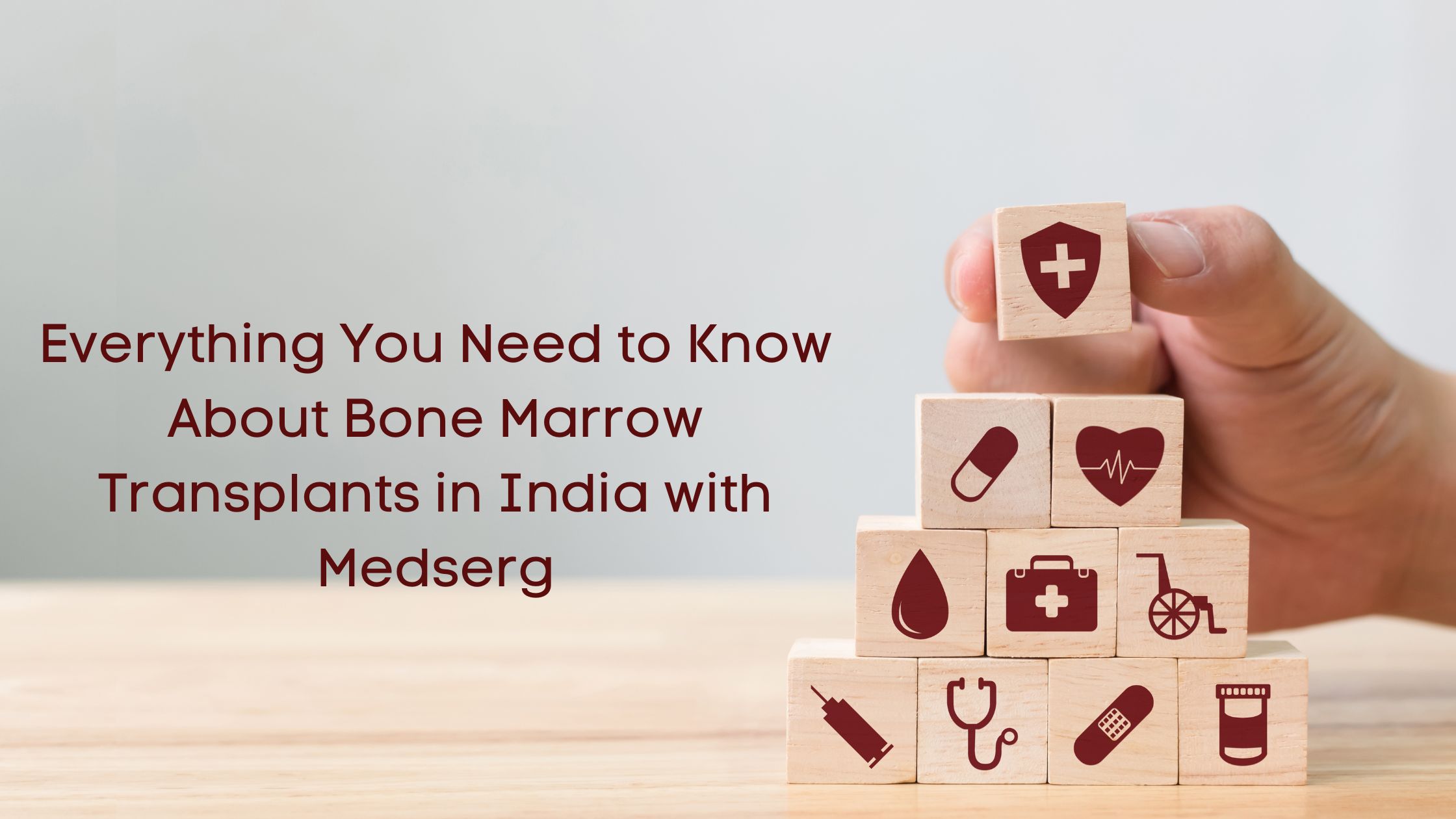 Everything You Need to Know About Bone Marrow Transplants in India with Medserg