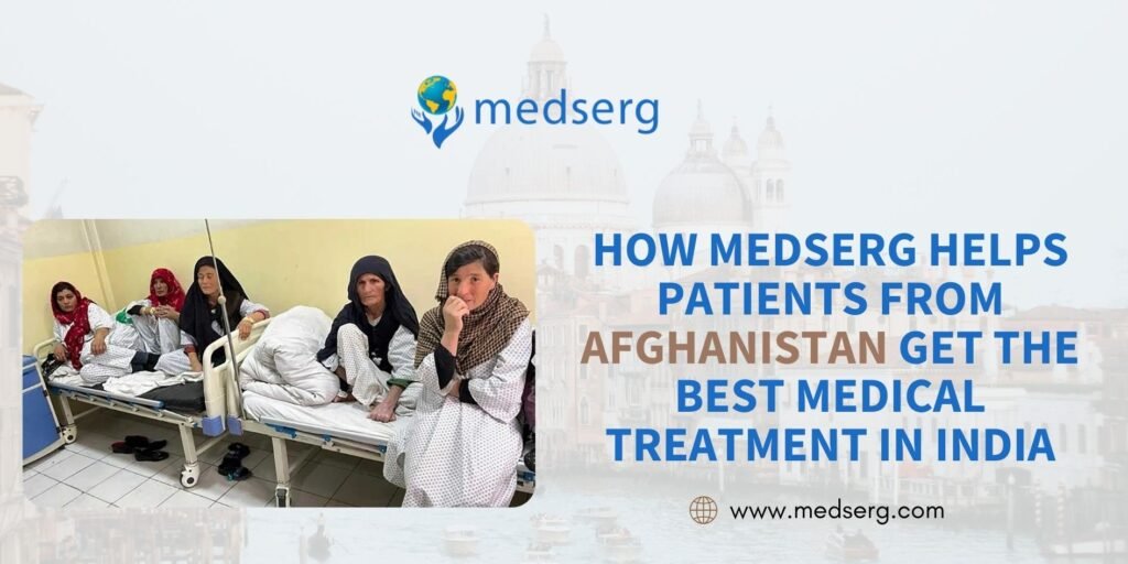 Best Hospitals in India for Afghanistan Citizens