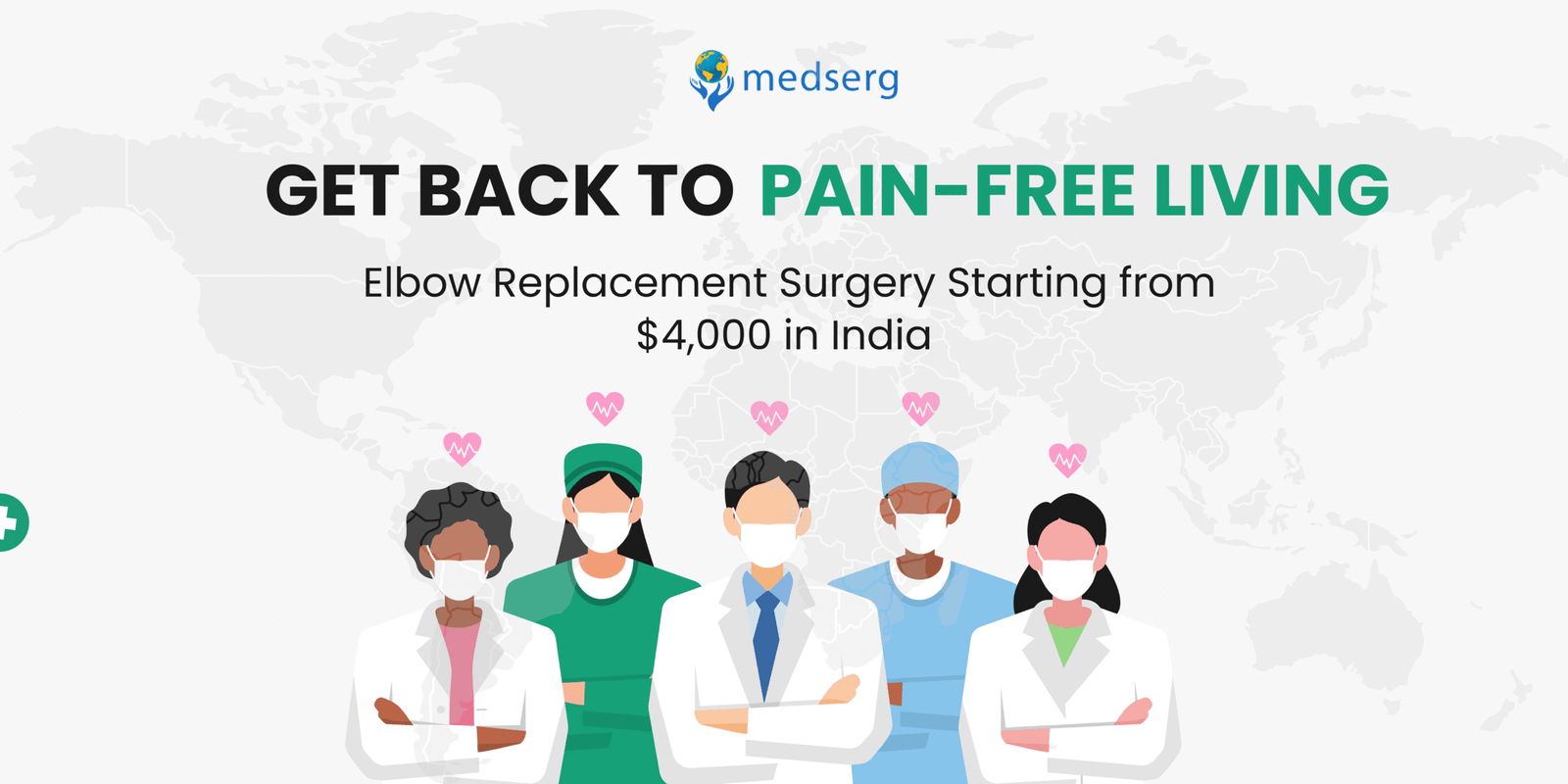 Elbow Replacement Surgery in India – Affordable, Safe & Advanced Care with Medserg