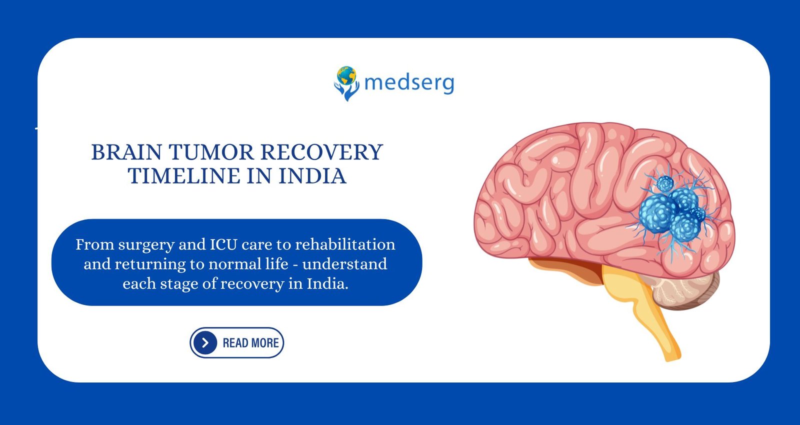 Brain Tumor Recovery Timeline in India