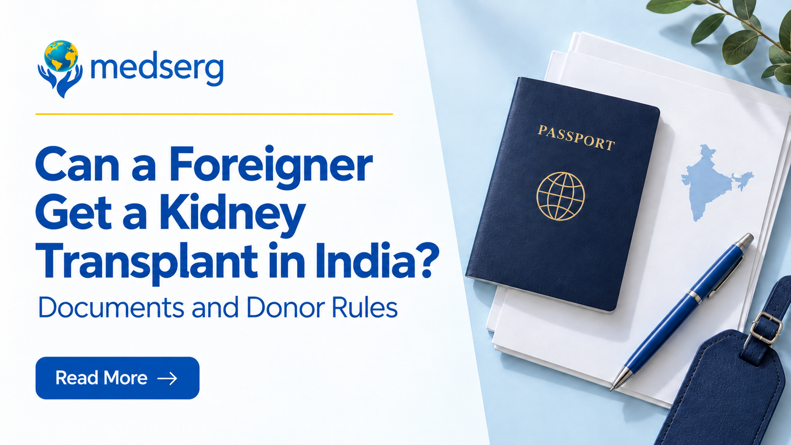 Kidney Transplant in India for Foreigners