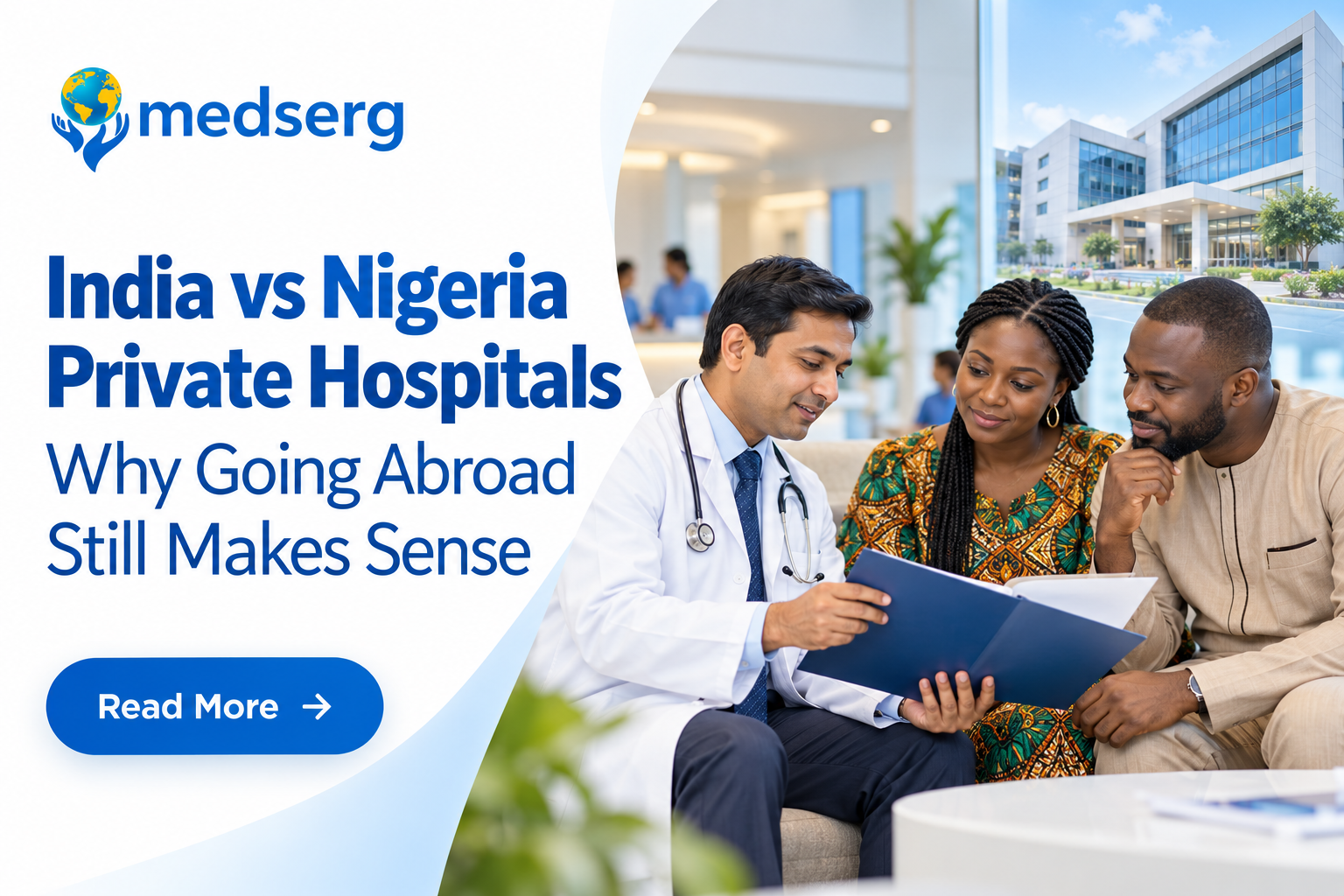 India vs Nigeria Private Hospitals — Why Going Abroad Still Makes Sense